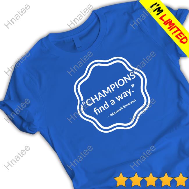 Official Oldham County Champions Find A Way Maxwell Emerson Shirt