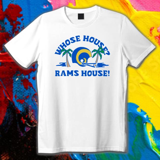 Official Homage Los Angeles Rams Whose House Tee Shirts