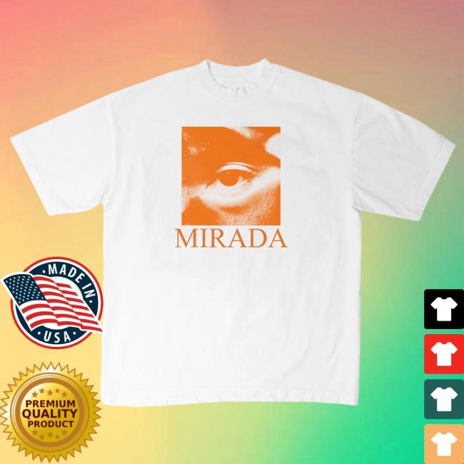 MIRADA New Tee Ivan Cornejo Merch