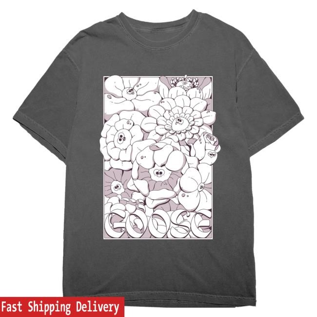 Official Goose The Band Merch Empress Flowers Shirt Goosetheband