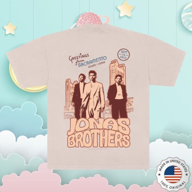Official Jonas Brothers Merch Store Greetings From Your Hometown - Sacramento, CA Shirts