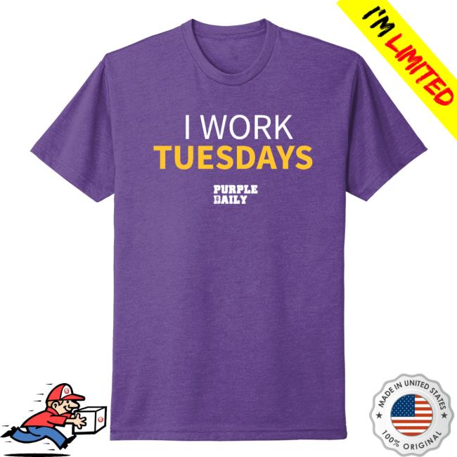 Skor North I Work Tuesdays T-Shirt