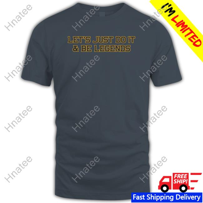Kfc Radio Let's Just Do It Be Legends Tee