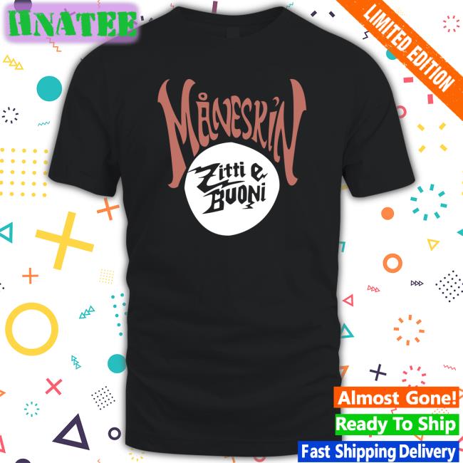 Måneskin Zitti E Buoni New Shirt Maneskin Merch
