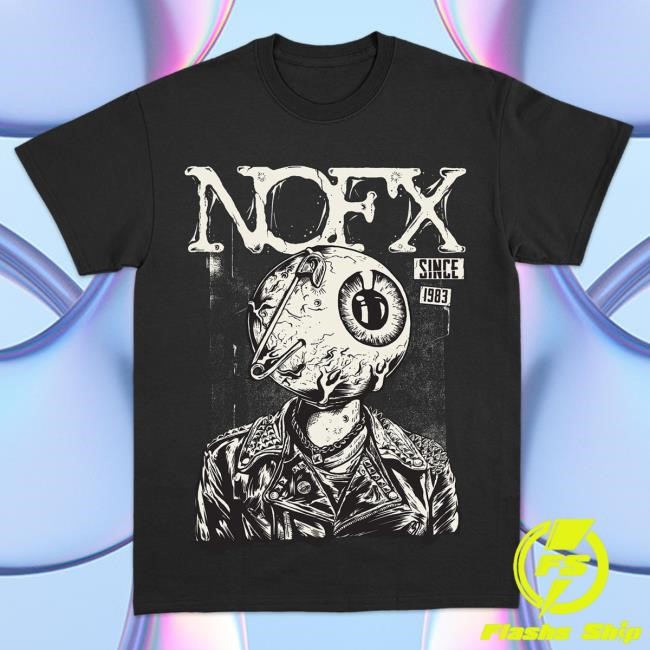 Official Nofx Merch Store Nofx Stickin in my Eye Attractive Shirt