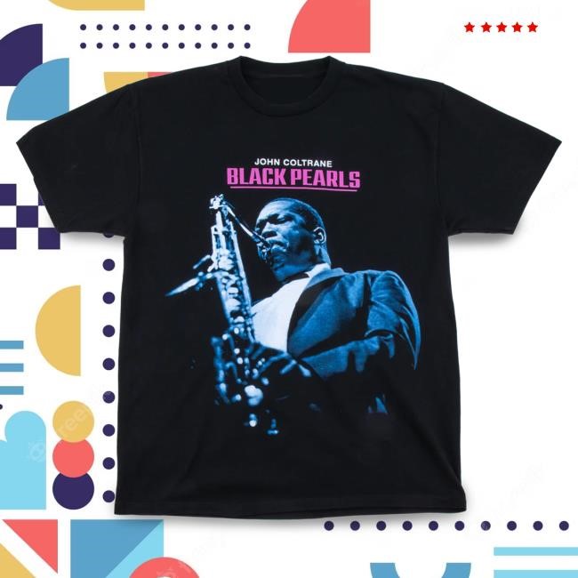 Official Online Ceramics Shop John Coltrane "Black Pearls" Black Attractive Shirt