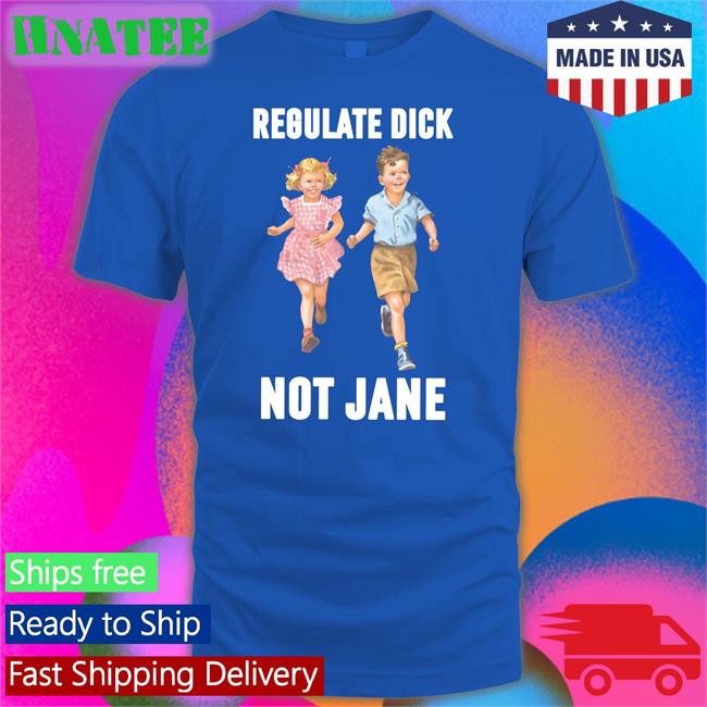 Regulate Dick Not Jane Tank Top