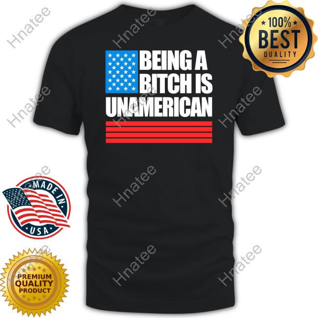 Being A Bitch Is Unamerican Hoodie Black