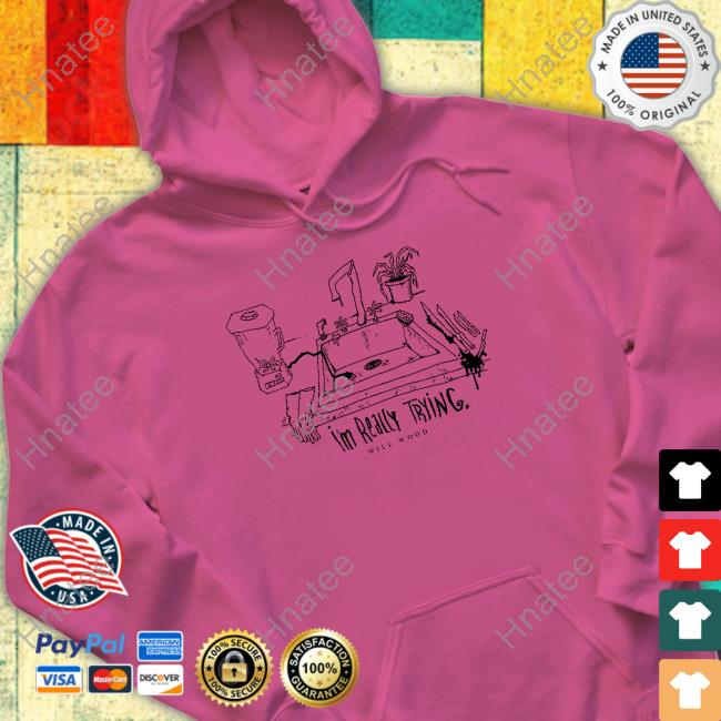 I'm Really Trying Shirt