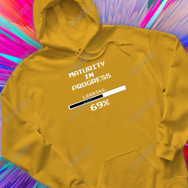 Dizzy Dyl Merch Maturity In Progress Loading 69% Long Sleeve Shirt