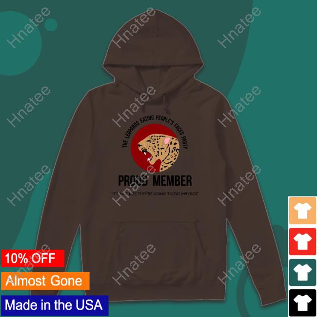 Conservative SelfOwns Proud Member Leopards Hoodie