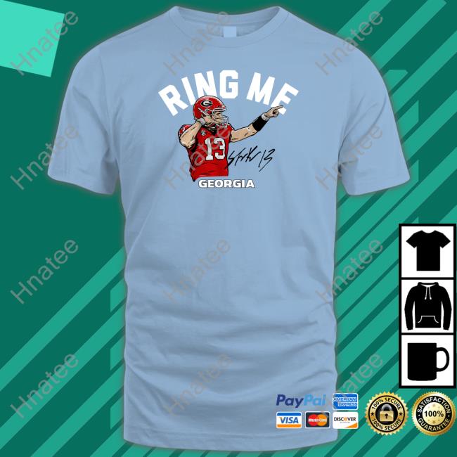 Stetson Bennett Iv Ring Me Georgia Football Shirt