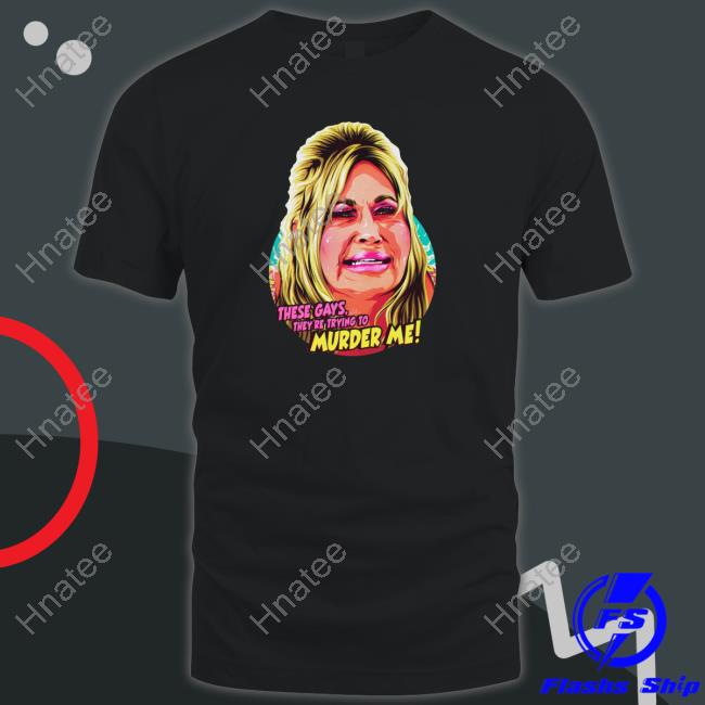These Gays They're Trying To Murder Me White Lotus Shirts