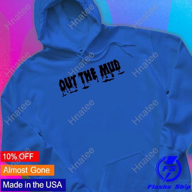 Paul Reed Out The Mud Shirts