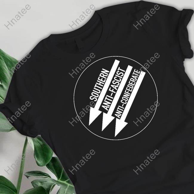 Antifa Intl Southern Anti Fascist Anti Confederate Shirt