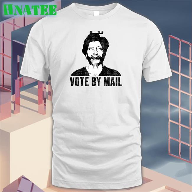 Ted Kaczynski Vote By Mail Shirt Lucca International Merch Conure