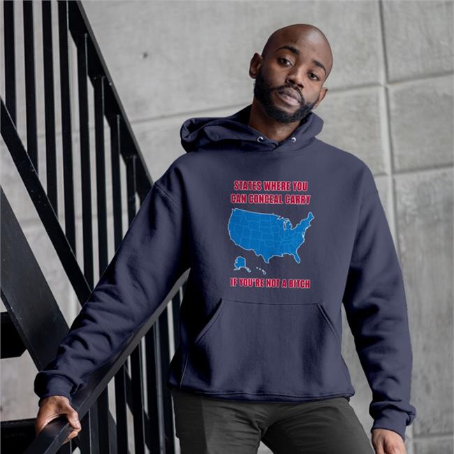States Where You Can Conceal Carry If You're Not A Bitch Tee Shirt Ballistic Ink Merch Iraqveteran8888
