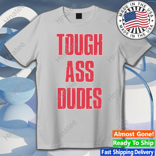 Tough Ass Dudes Tee Black