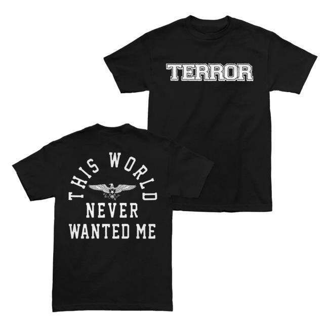 Terror "Never Wanted Me" Tee Cold Cuts Merch