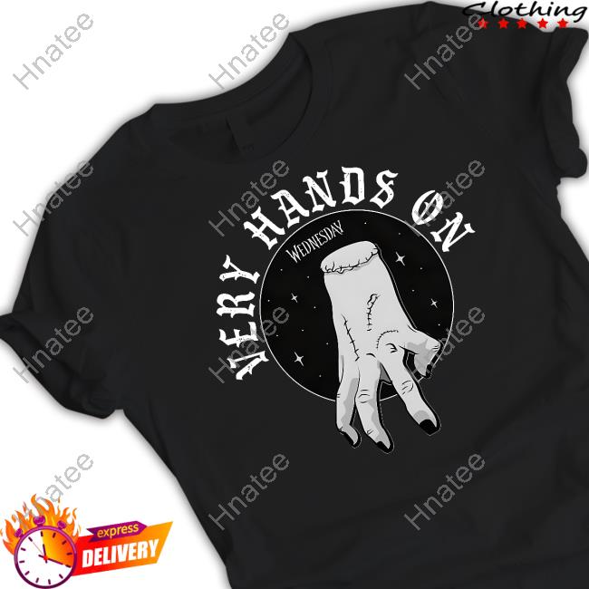 Official Wednesday Very Hands On Shirt