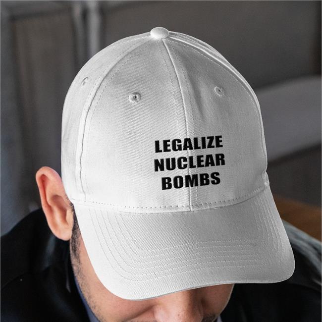Legalize Nuclear Bombs T Shirt Nukeware Store Merch