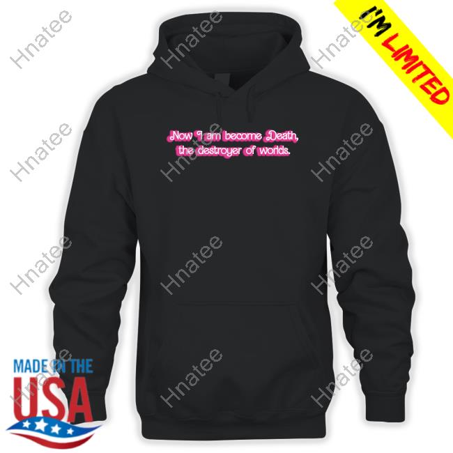 Official Sbubby Eef Freef Now I Am Become Death The Destroyer Of Worlds Sweatshirt