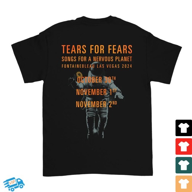 Songs for a Nervous Planet Las Vegas Event New Shirt Tears For Fears