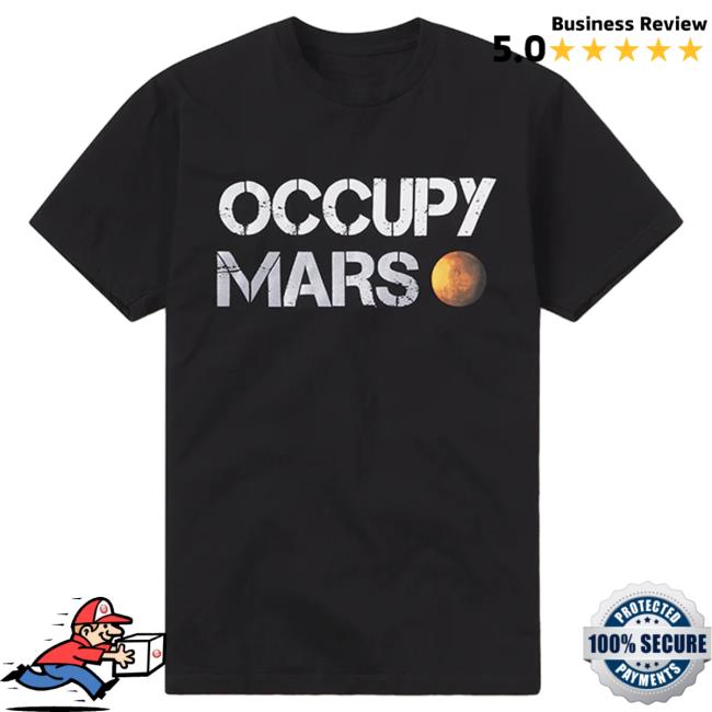 Spacex Occupy Mars T Shirt