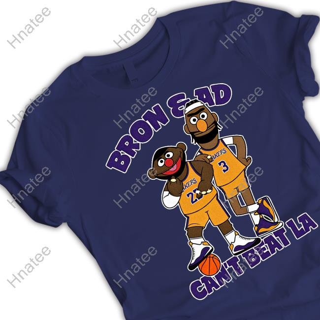 Official Cant Beat La Bert & Ernie Bron & Ad T Shirts
