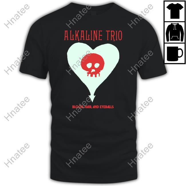 Alkaline Trio Blood Hair And Eyeballs Heart Skull Tee