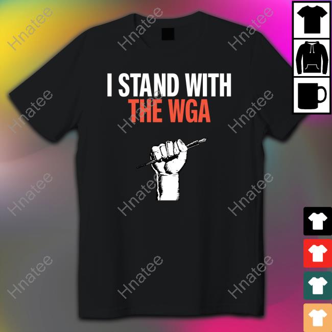 I Stand With The Wga Sweatshirt