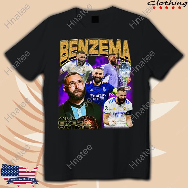 Karim Benzema Ballon D’Or All Eyez On Me Shirt Retro Football Gang Merch Vinícius Júnior
