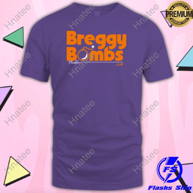 Alex Bregman Breggy Bombs Shirt Houston Astros