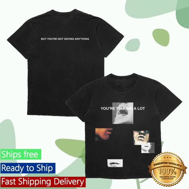 You're Talking A Lot Tee Talking Heads