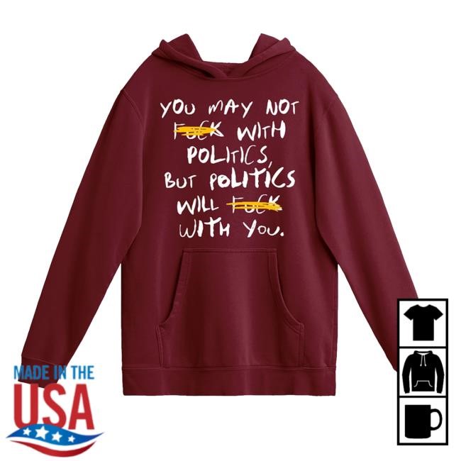 Fck With Politics Hoodie | Beautiful Bastard