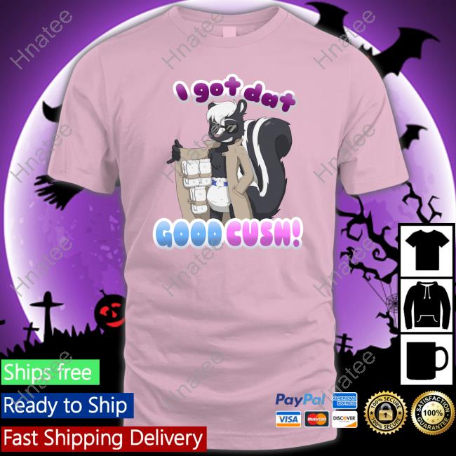 I Got Dat Good Cush Limited Edition T-Shirt ShayminthePokebaby