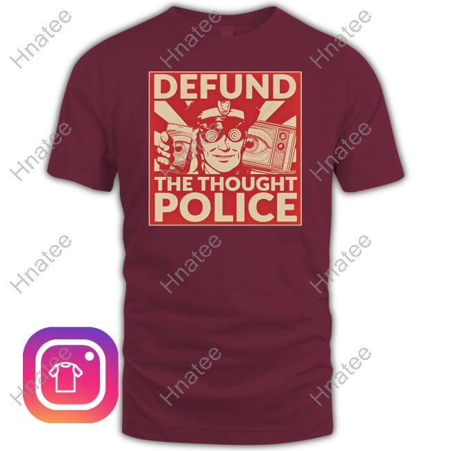 Defund The Thought Police Sweatshirt