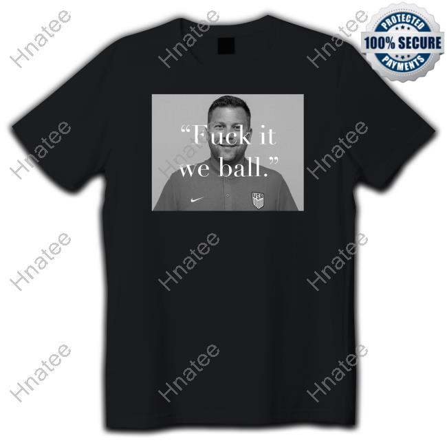 B.J. Callaghan Fuck It We Ball Shirt