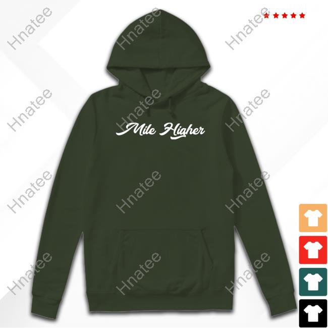 Mile Higher Sweatshirt
