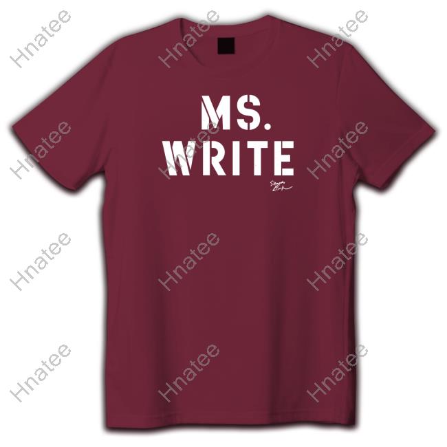 Ms Write T-Shirt