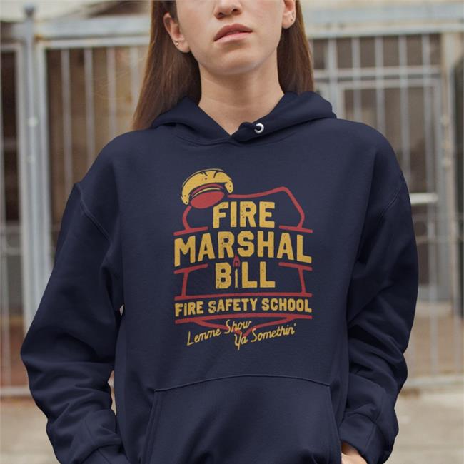 Fire Marshal Bill Fire Safety School Lemme Show Ya Somethin' Tank Top