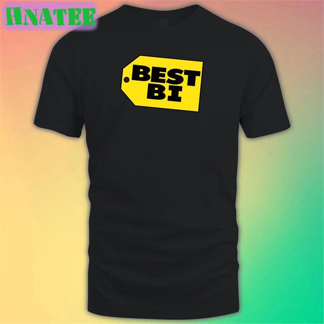 Shirts That Go Hard Best Bi Shirt Shirtsthtgohard Hoodie