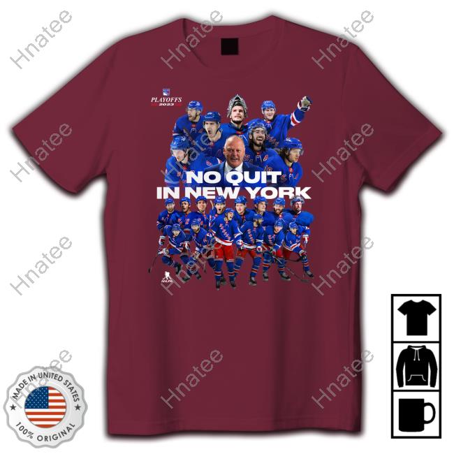 Official Madison Square Garden Shop No Quit In New York Rangers 2023 Playoff T Shirt