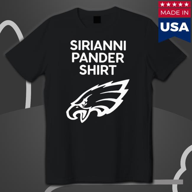 Official Sirianni Pander Eagles shirt
