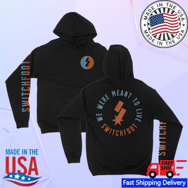 Official Switchfoot Band Merch Switchfoot We Were Meant To Live Icon Sweatshirt