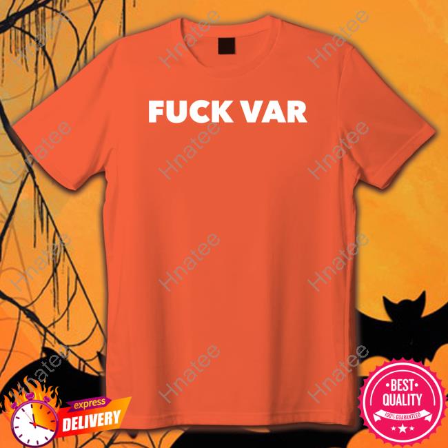 Fuck Var Sweatshirt