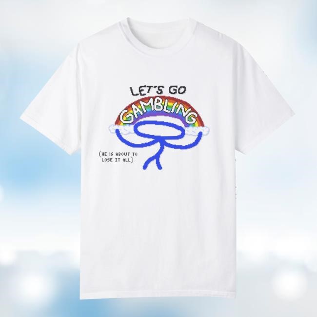 Let's Go Gambling Top Shirt
