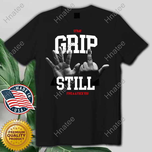 5 & A Fuck You Tee