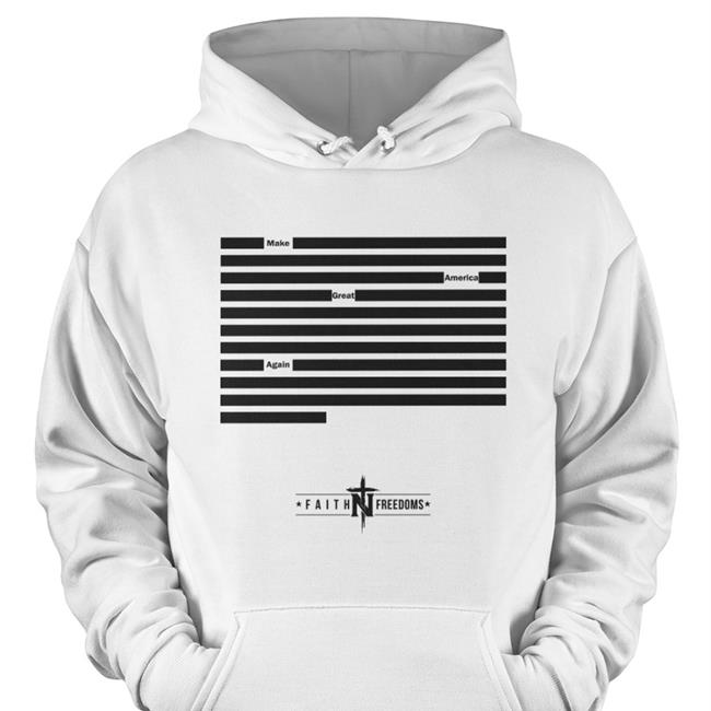 Trump Make America Great Again Redacted Affidavit Shirts Faith N Freedoms Merch