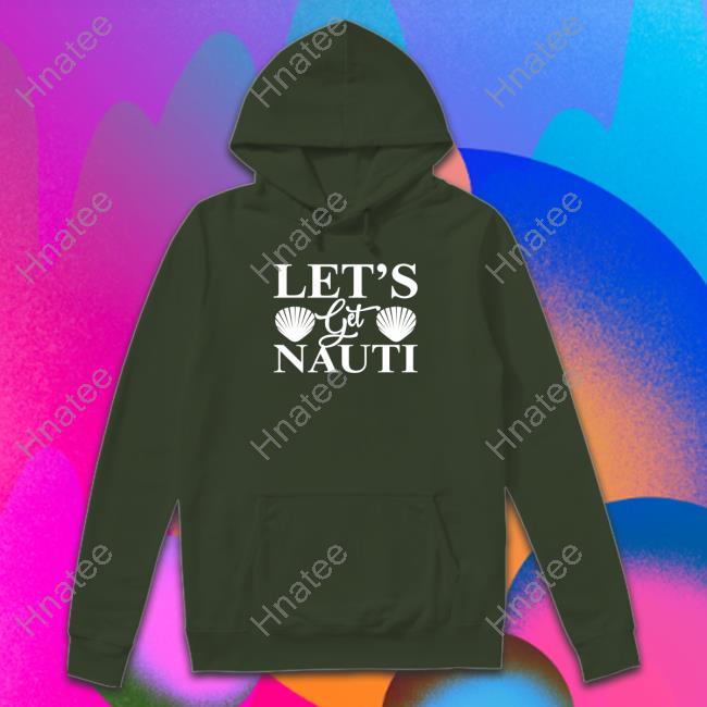 Wicked Naughty Merch Official Let's Get Nauti Cap Official Let's Get Nauti Long Sleeve T Shirt
